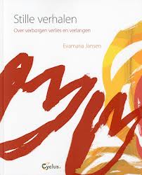 Stille verhalen - Evamaria Jansen december VU Boekenrubriek